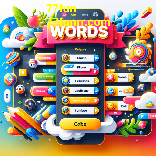 Descubra a Categoria 'Palavras' no 77fun: Diversão e Aprendizado